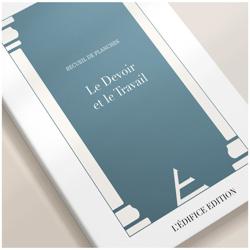 LE DEVOIR ET LE TRAVAIL (R121-P) - RECUEIL PAPIER