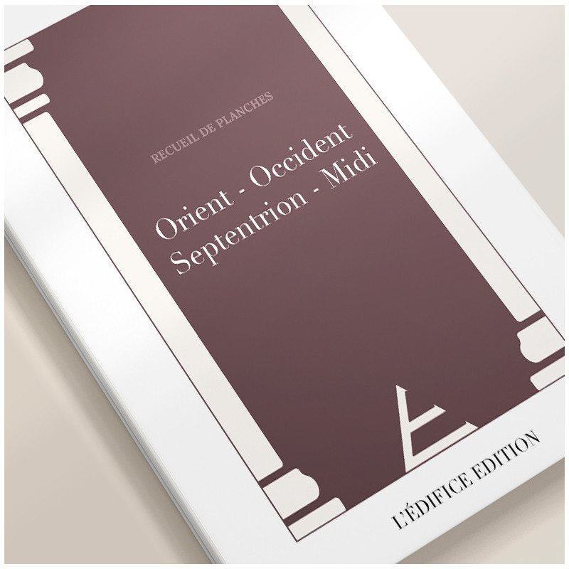 ORIENT, OCCIDENT, SEPTENTRION ET MIDI (R220-P) - RECUEIL PAPIER