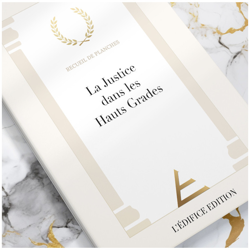 LA JUSTICE DANS LES HAUTS-GRADES (R204-P) - RECUEIL PAPIER