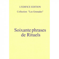 SOIXANTE PHRASES DE RITUEL (R420-3) - LIVRE NUMERIQUE