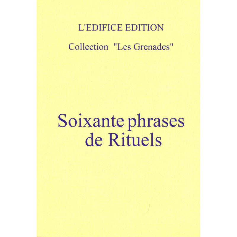 SOIXANTE PHRASES DE RITUEL (R420-3) - LIVRE NUMERIQUE